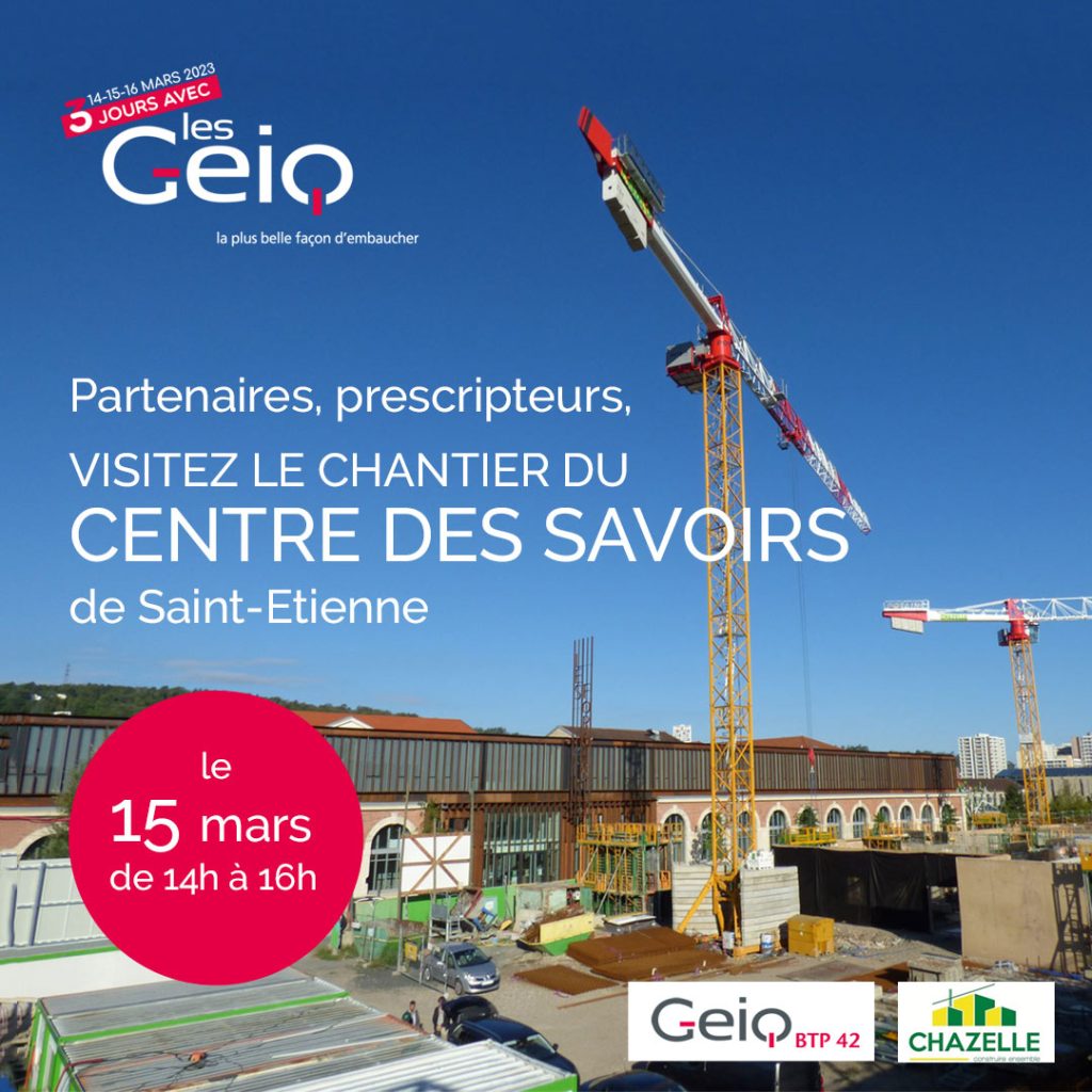 Visite du chantier du Centre des savoirs à Saint Etienne