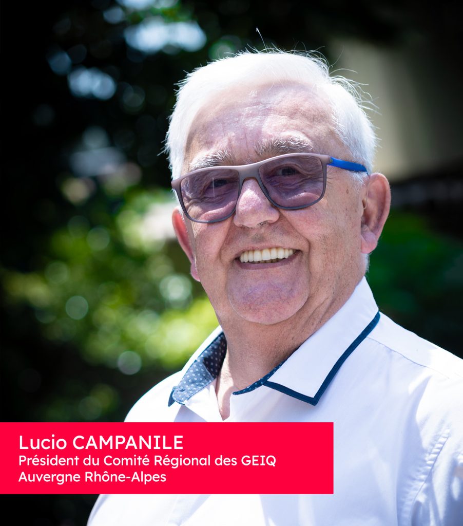 Lucio CAMPANILE, président du Comité Régional des Geiq AuRA